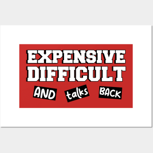 Expensive Difficult And Talks Back Funny Wife Quotes Birthday Gift Ideas Posters and Art